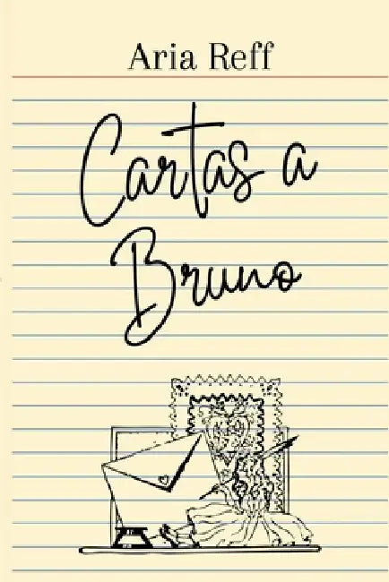 Cartas a Bruno by Victoria Reggiani