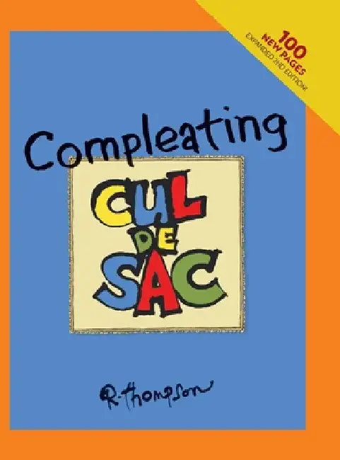 Compleating Cul de Sac, 2nd edition. by Richard Thompson