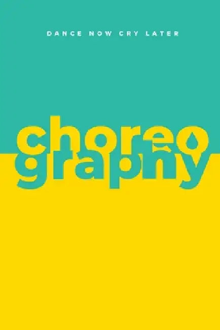 DNCL Choreography Journal by Tarayjah Hoey-Gordon