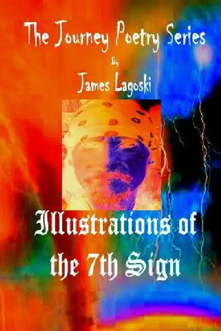 Illustrations of the 7th Sign by James Lagoski