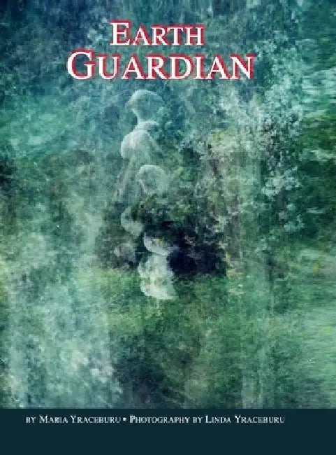 Earth Guardian by Maria Yraceburu