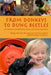 From Donkeys to Dung Beetles: 60 Stories Celebrating Our Love For Animals by Et Al Marge Barnard