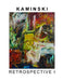 Ken Kaminski Retrospective by Ken Kaminski