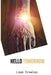 Hello Tomorrow by Liam Crowley