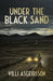 Under the Black Sand by VILLI Asgeirsson