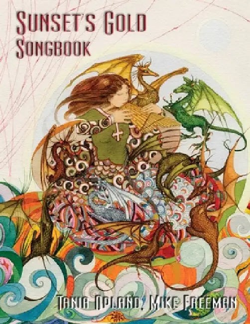 Sunset's Gold Songbook by Tania Opland