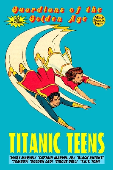 Guardians of the Golden Age: Titanic Teens by Mini Komix