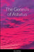 The Genesis of Astutus by Maria McShea