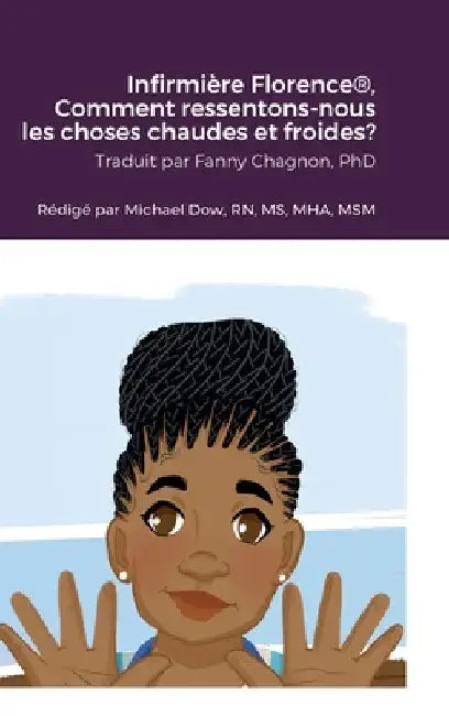 Infirmière Florence(R), Comment ressentons-nous les choses chaudes et froides? by Michael Dow