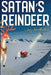 Satan's Reindeer: A Leafy Tom Adventure by Robin Buckallew