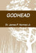 Godhead by James P., Jr. Norman