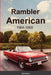 Rambler American 1964-1969 by Don Narus