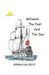 Between the Past and the Sea by German Van Diest