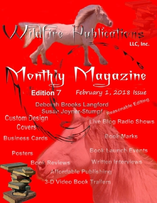 Wildfire Publications Magazine February 1, 2018 Issue, Edition 7 by Susan Joyner-Stumpf