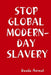 Stop Global Modern-Day Slavery by Dauda Awwal