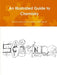 An Illustrated Guide to Chemistry by Jeff Grant