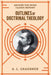 Outlines of Doctrinal Theology (softcover) by A. L. Graebner