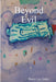 Beyond Evil by Barry Lee Jones