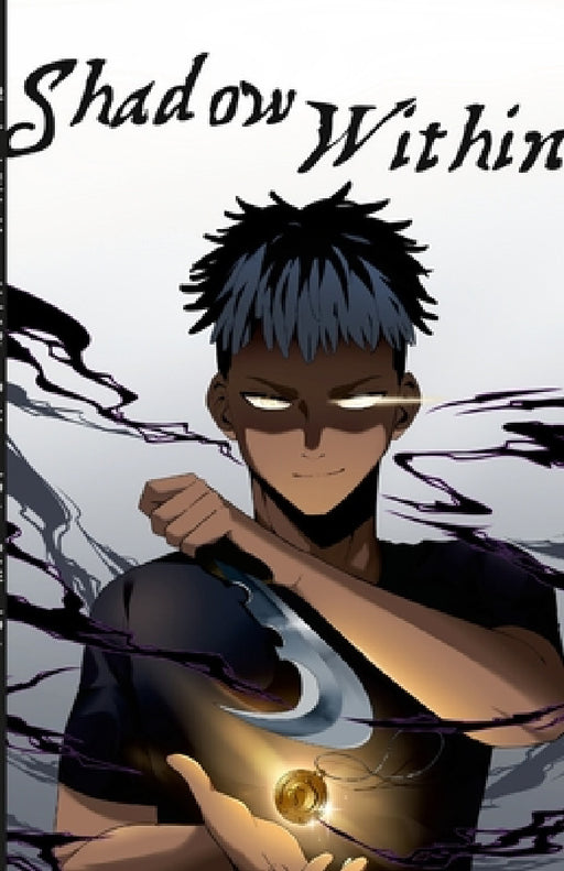 Shadow Within Manga Vol. 1 by Howard Peters, Mikael Petersen