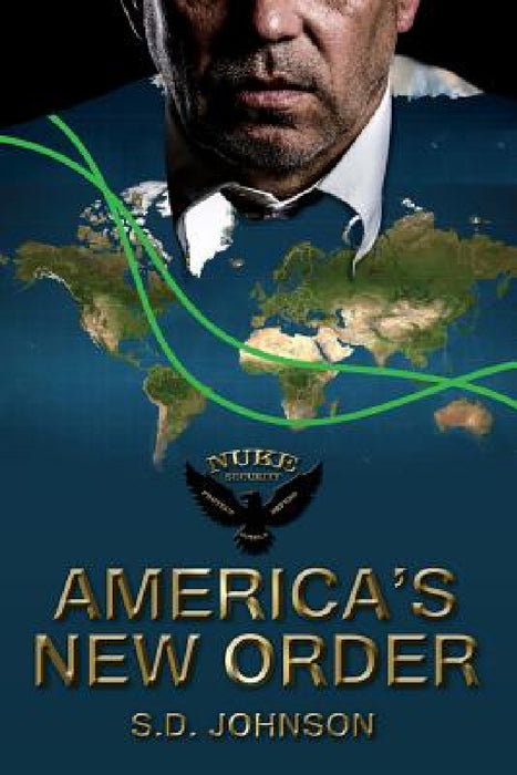 America's New Order by S. D. Johnson