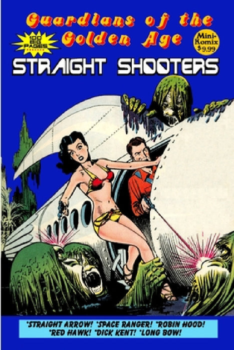 Guardians of the Golden Age: Straight Shooters by Mini Komix