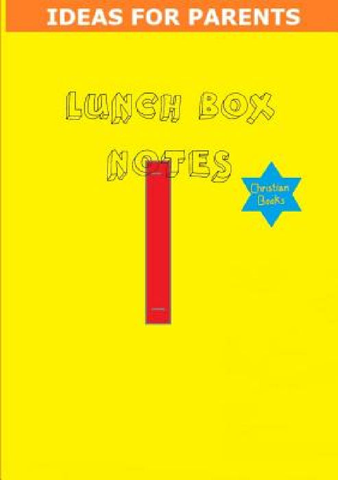 Lunch Box Notes by Tiffany a. Riebel