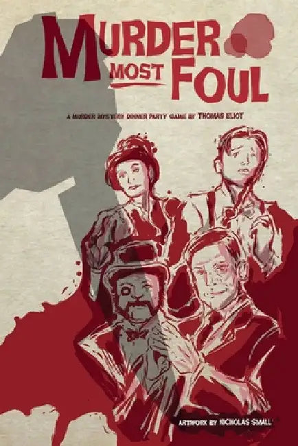 Murder Most Foul by Thomas Eliot