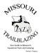 Missouri Trailblazing 2018 by Melinda J. Burgoon