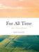 For All Time: Part I - The Secret of Freedom by Erika Williams