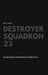 Destroyer Squadron 23 by Ken Jones