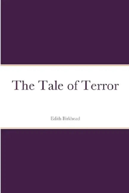 The Tale of Terror by Edith Birkhead
