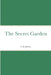 The Secret Garden by F. H. Burnett