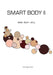 Smart Body II: Mind - Body - Soul - Spirit by Carrington Allen