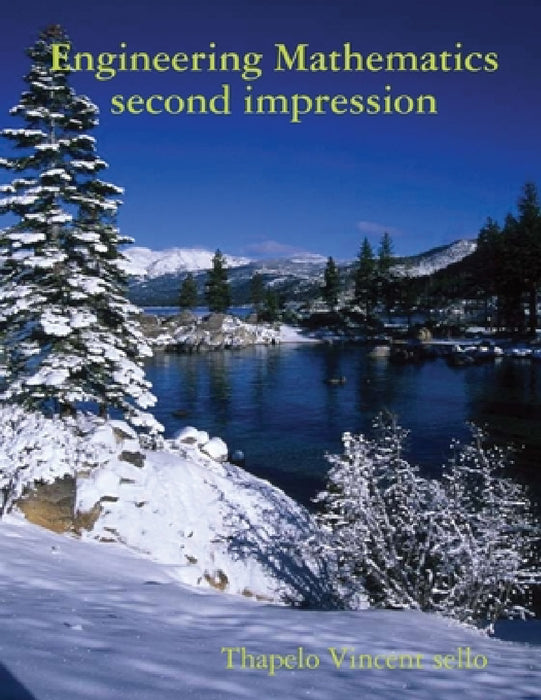 engineering mathematics second impression by Thapelo Vincent Sello