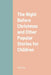 The Night Before Christmas and Other Popular Stories for Children by Various