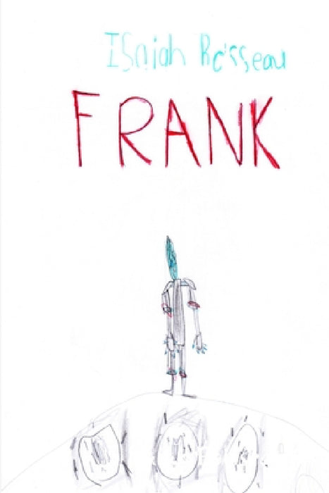 Frank by Isaiah Boisseau