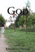 God: A Path to Righteousness by Khadeem Thomas