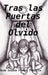 Tras las Puertas del Olvido by Aida Susana Franco Trujillo