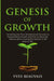 Genesis of Growth by Yves Beauvais