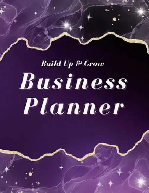 Build Up & Grow Business Planner by Divine Radiance