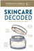 Skincare Decoded: Informative Guide to Healthy Skin in Practice by Fu