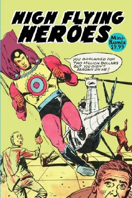 High Flying Heroes by Mini Komix