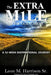 The Extra M1le of Encouragement by Sr. Harrison Leon M.