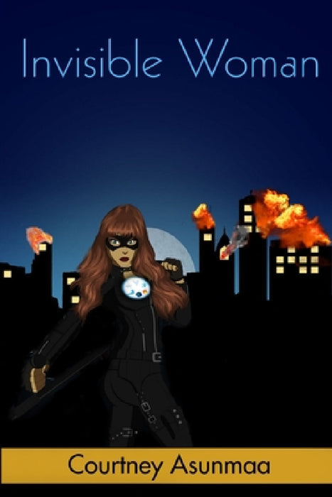 Invisible Woman by Courtney Asunmaa