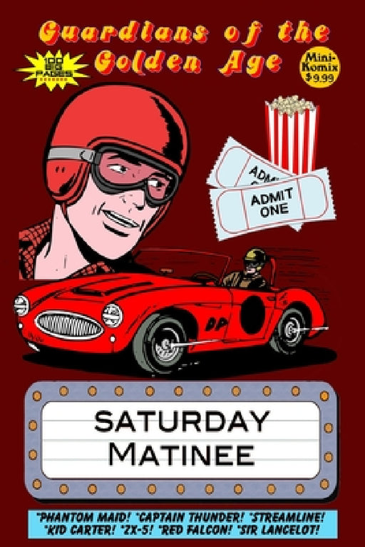 Guardians of the Golden Age: Saturday Matinee by Mini Komix