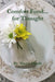 Comfort Food...for Thought by Sherri Heath