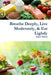 Breathe Deeply, Live Moderately, & Eat Lightly by Tyler Davis