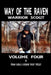 Way of the Raven Warrior Scout Volume Four by Fernan Vargas, Benjamin Pressley