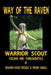Way of the Raven Warrior Scout Volume One by Fernan Vargas, Benjamin Pressley