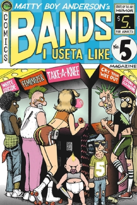 Bands I Useta Like #5 by Matty Boy Anderson